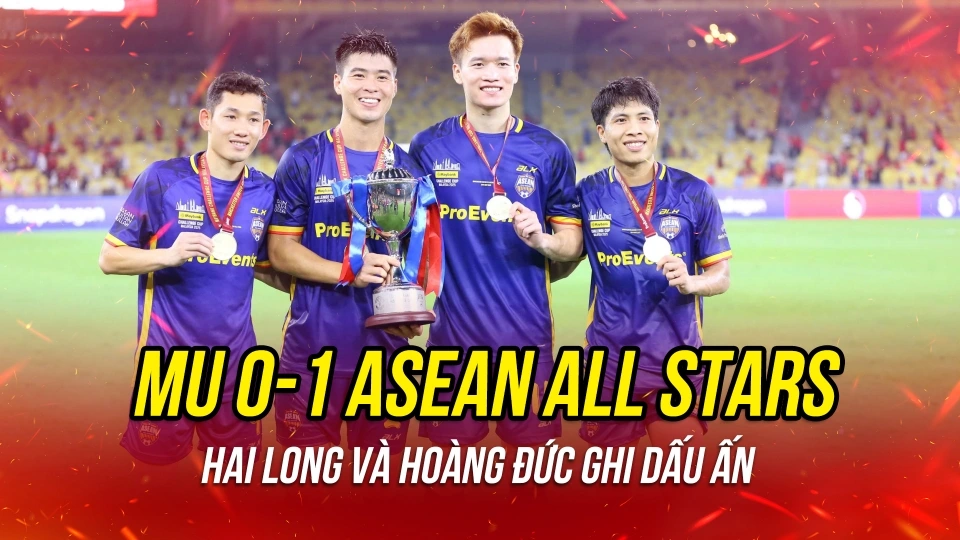 ket qua mu 0-1 ASEAN All Stars_0.jpg