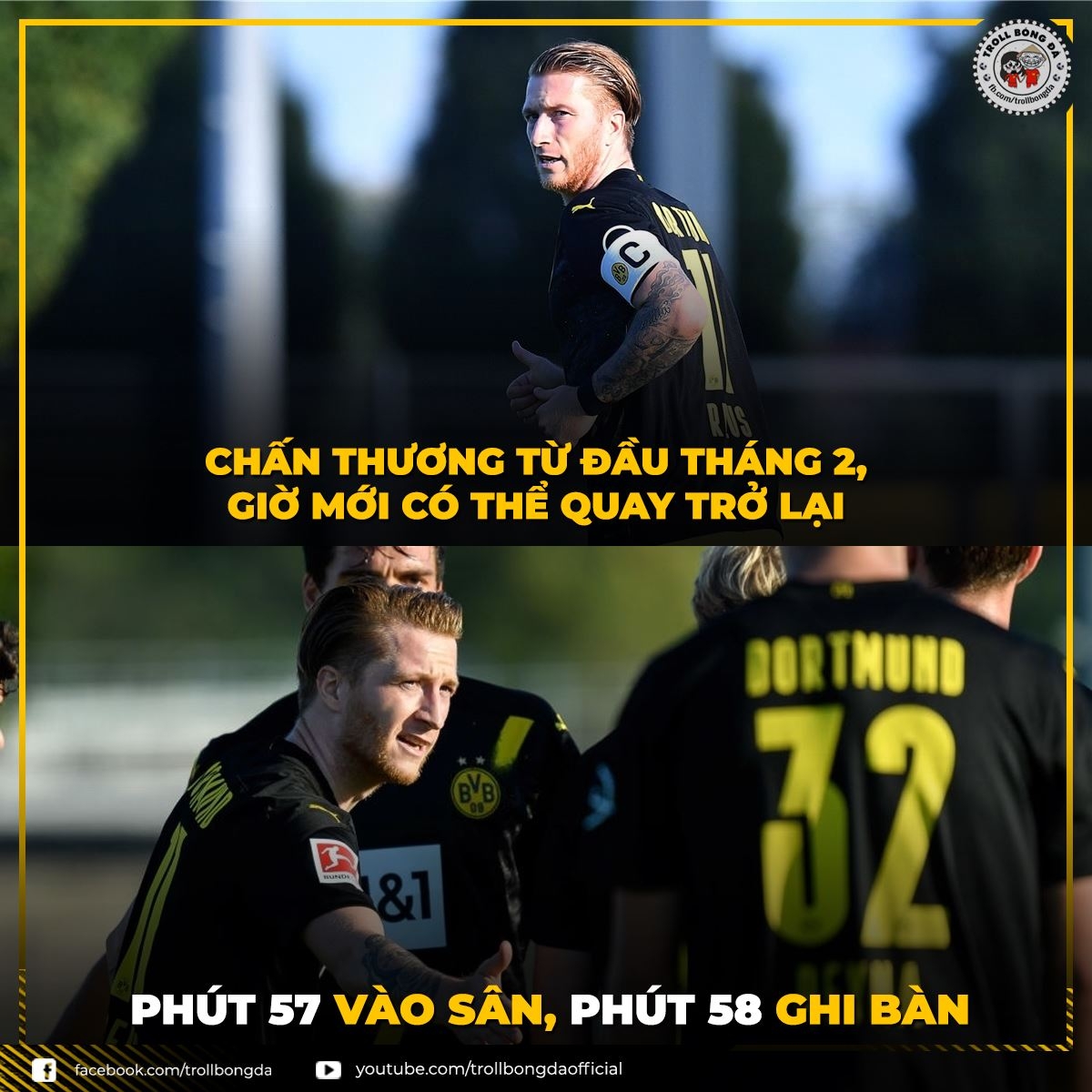 Marco Reus trở lại, lợi hại như xưa. (Ảnh: Troll Bóng Đá)