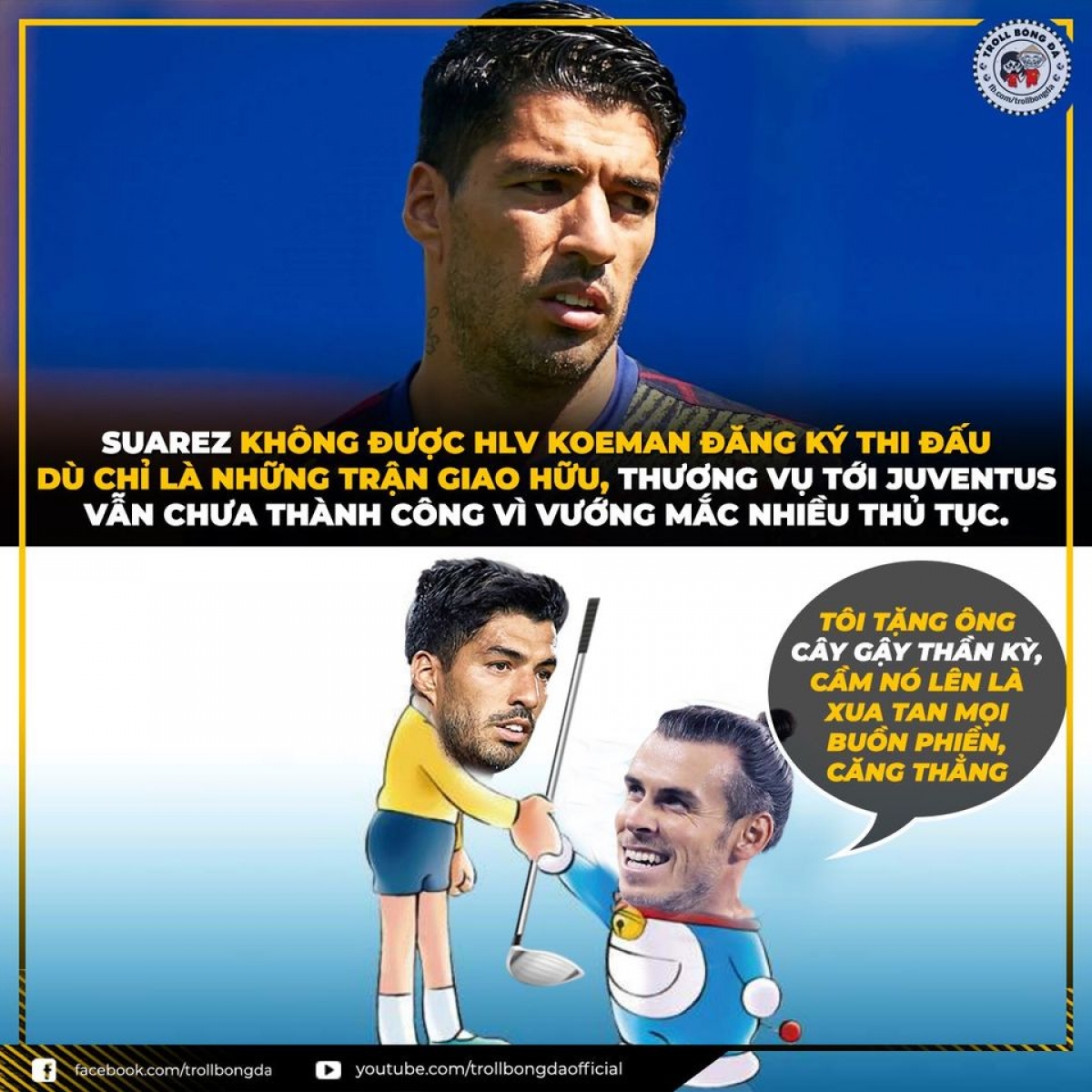 Suarez nên học Bale cách đánh golf nếu muốn rời Barca. (Ảnh: Troll bóng đá).