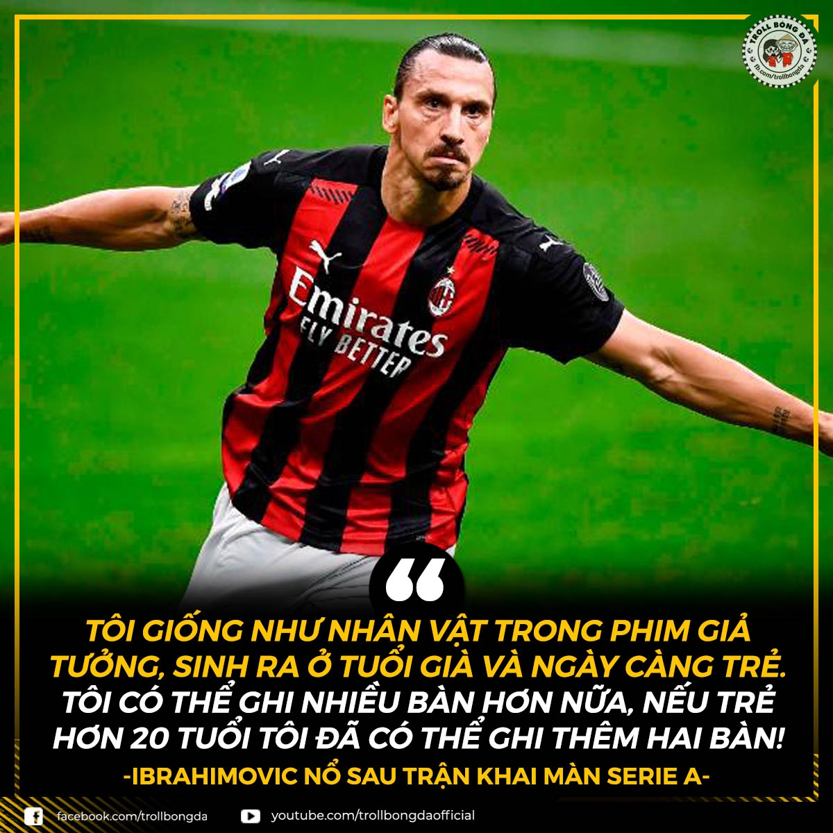Ibrahimovic vẫn đang giữ thành tích ghi bàn đáng nể dù đã cao tuổi. (Ảnh: Troll bóng đá).
