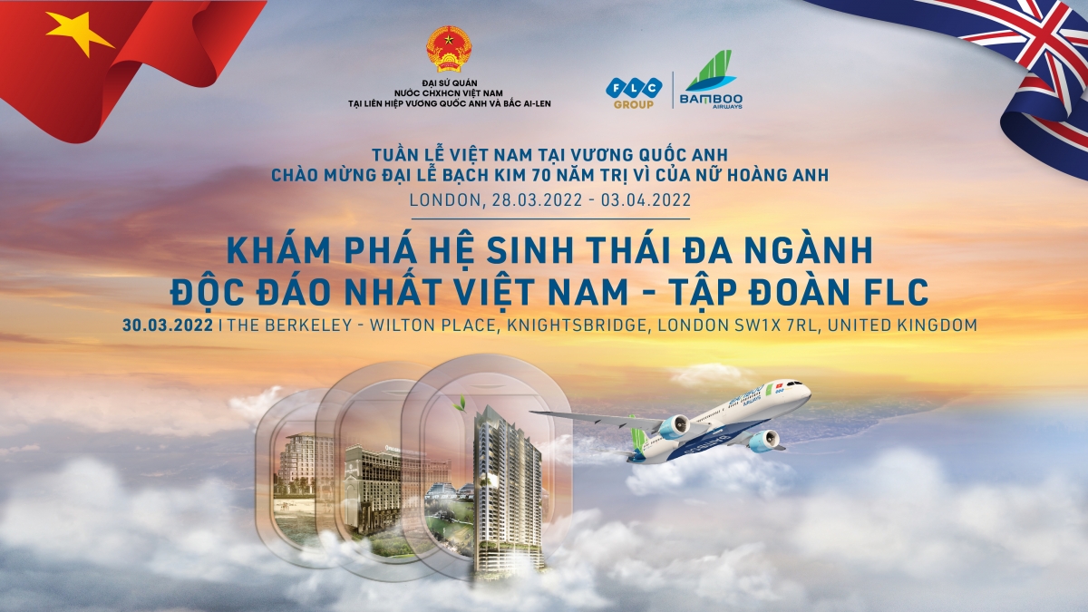 Diễn đàn xúc tiến đầu tư “Khám phá hệ sinh thái đa ngành độc đáo nhất Việt Nam” sẽ diễn ra tại London (Anh) chiều ngày 30/3.