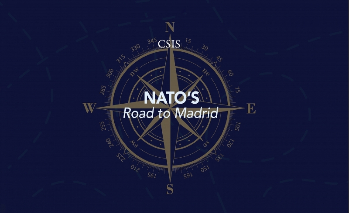 Hội nghị thượng đỉnh NATO tiếp theo sẽ diễn ra vào tháng 6/2022 tại Madrid (Ảnh: csis.org)