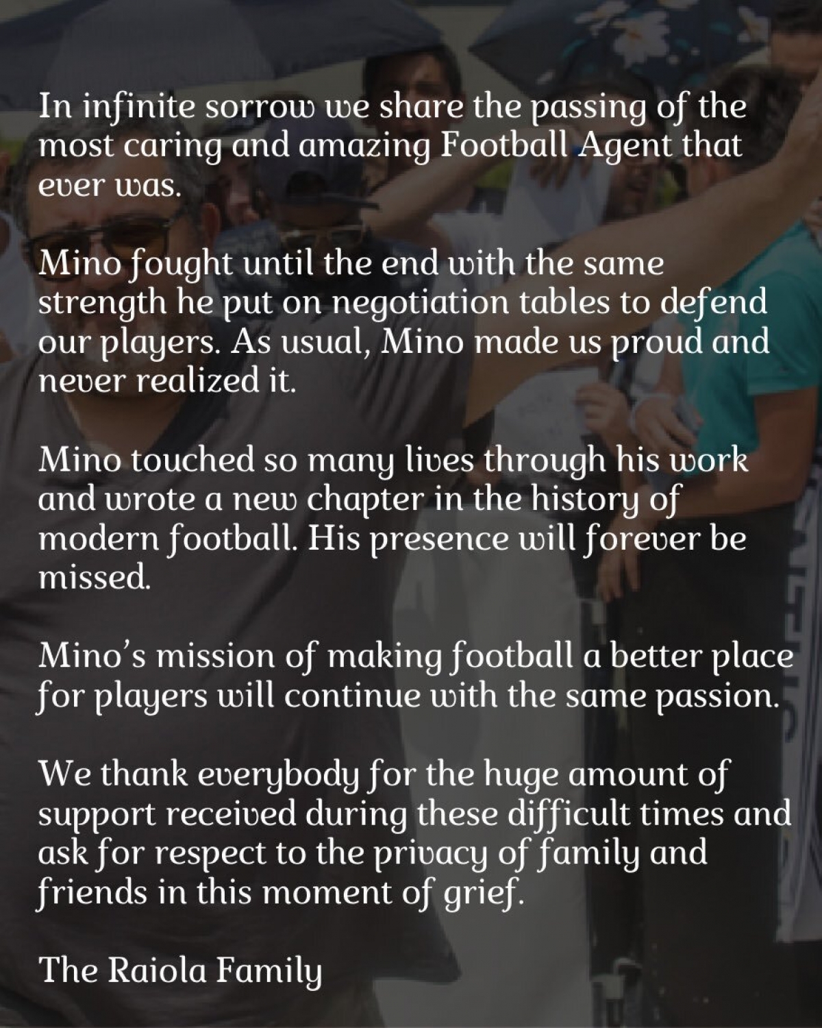 Thông tin chính thức từ gia đình Mino Raiola. (Ảnh: Twitter). 