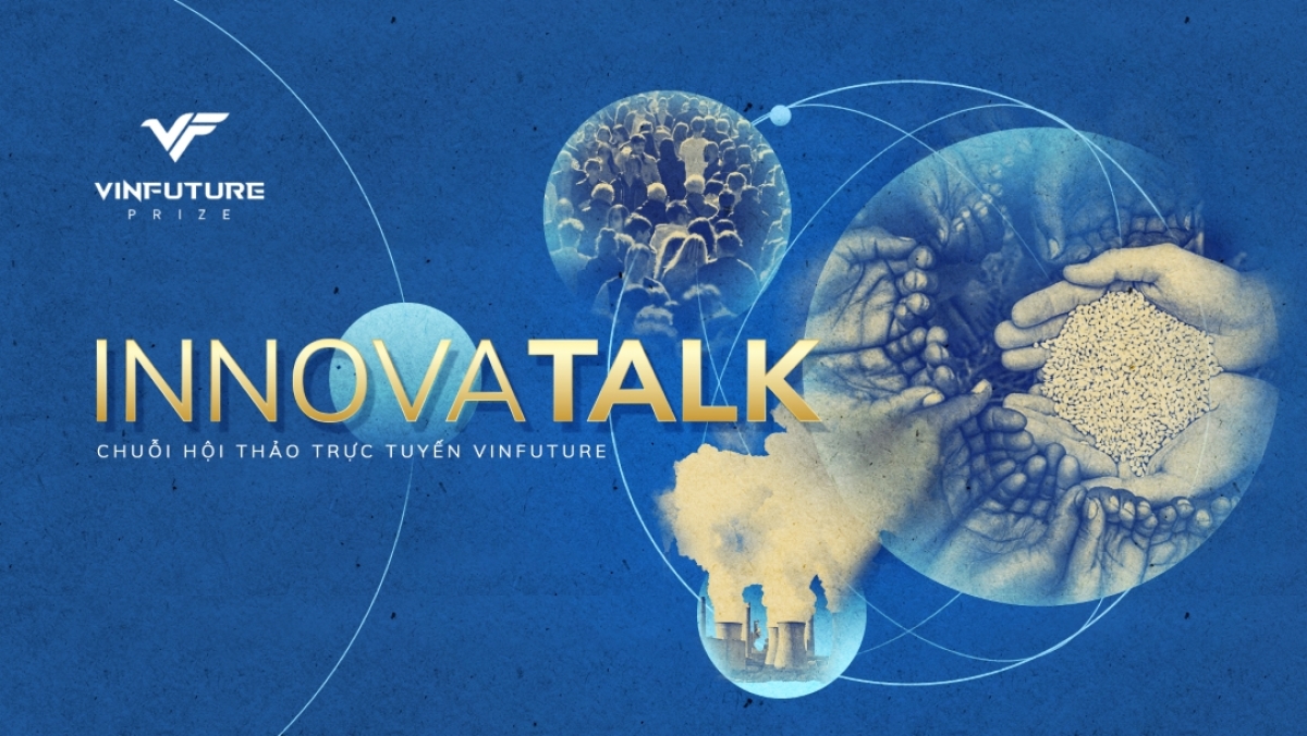 quỹ vinfuture khởi động chuỗi hội thảo trực tuyến innovatalk 2022 hình ảnh 1 quy vinfuture khoi dong chuoi hoi thao truc tuyen innovatalk 2022 hinh anh 1
