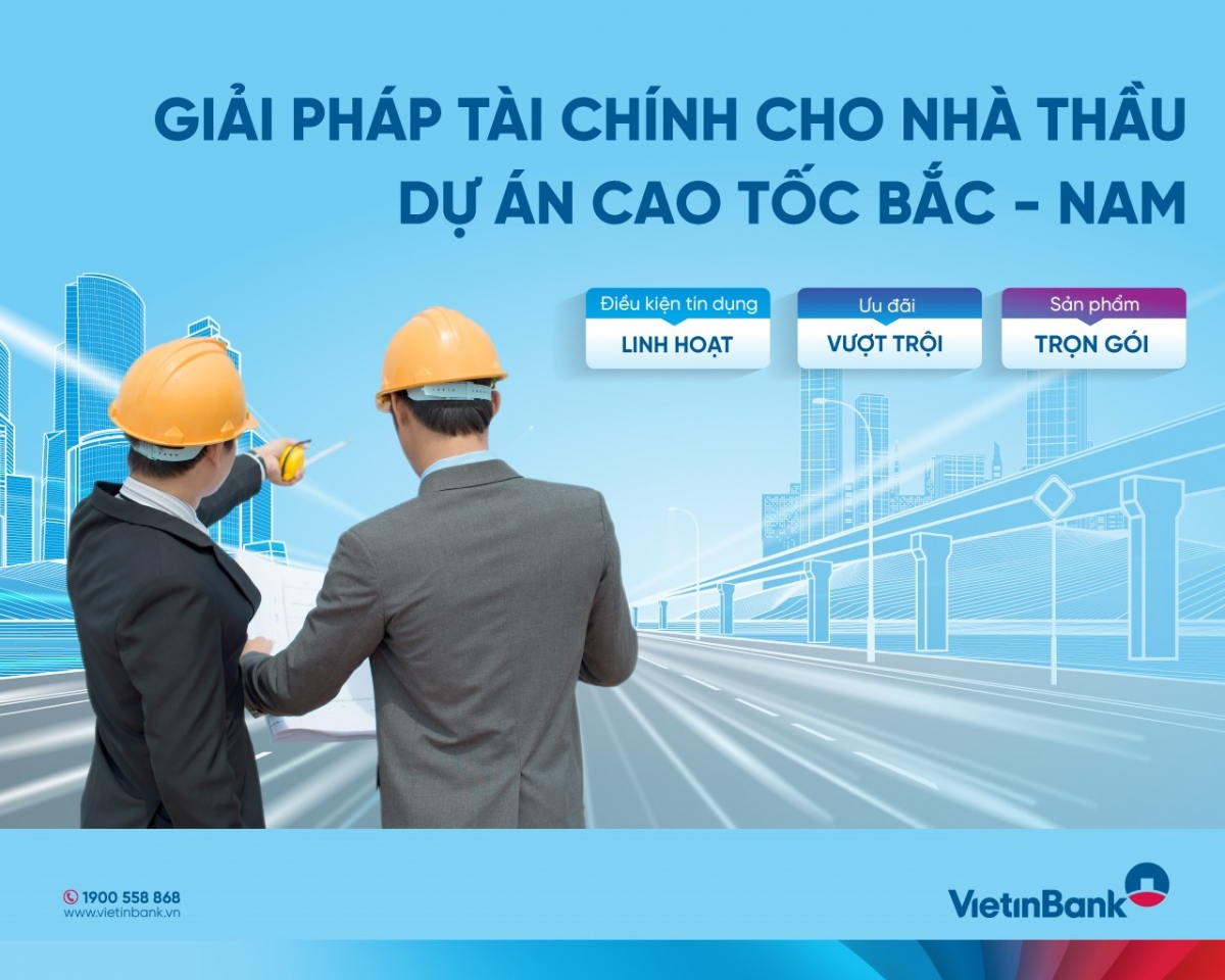 vietinbank tiếp sức nhà thầu dự án cao tốc bắc - nam hình ảnh 1 vietinbank tiep suc nha thau du an cao toc bac - nam hinh anh 1