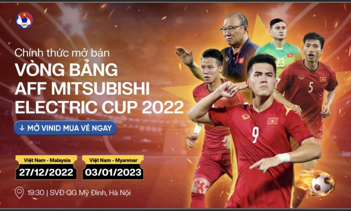 vé xem Đt việt nam đá sân nhà ở aff cup 2022 giá cao nhất 600.000 đồng hình ảnh 1 ve xem Dt viet nam da san nha o aff cup 2022 gia cao nhat 600.000 dong hinh anh 1