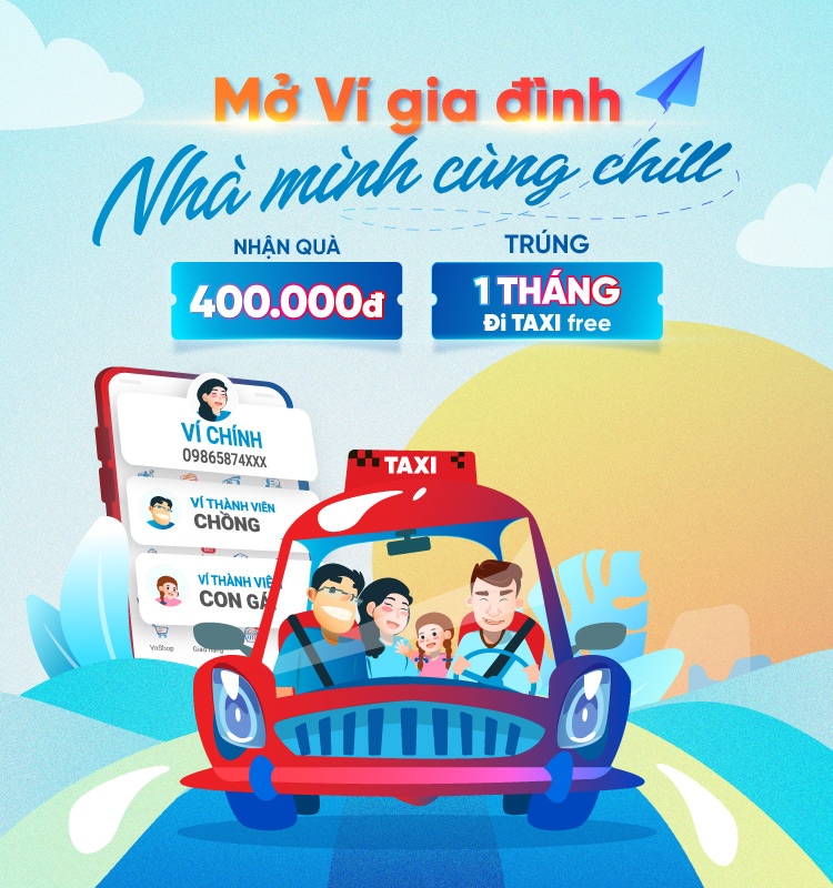 Ưu đãi hấp dẫn cho cả nhà khi mở Ví gia đình thành công từ nay đến 30/04.
