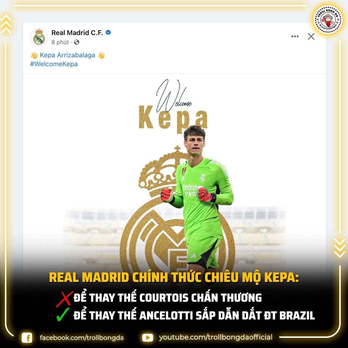 Chelsea chiêu mộ thành công "thủ môn kiêm HLV" Kepa. (Ảnh: Troll Bóng đá).