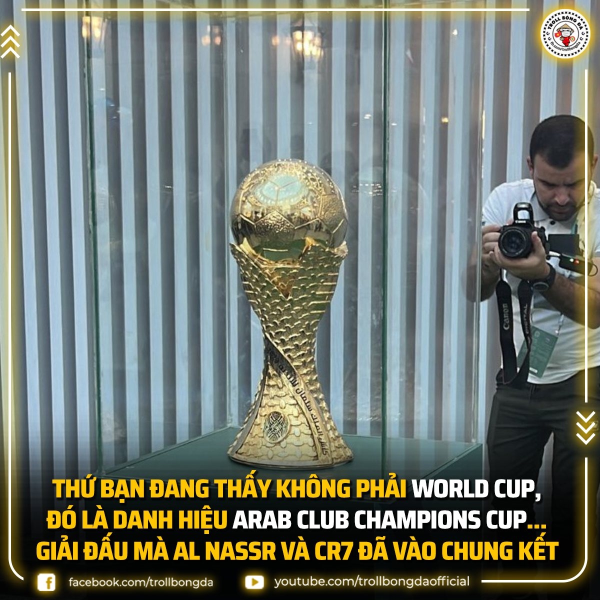 Ronaldo sắp được nâng cao chức vô địch "World Cup". (Ảnh: Troll Bóng đá). 