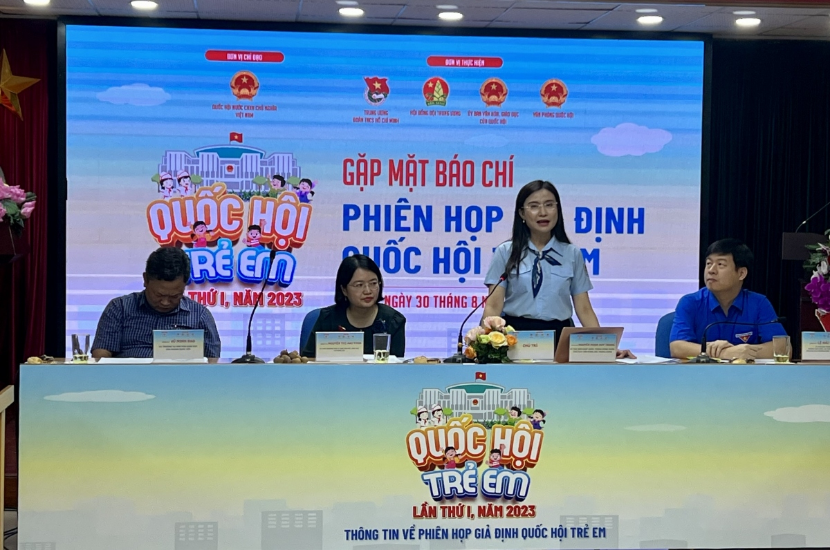 Họp báo giới thiệu về Phiên họp giả định “Quốc hội trẻ em” lần thứ I, năm 2023
