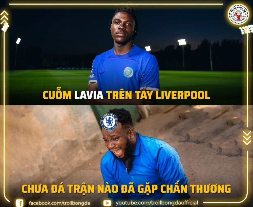 Tân binh Lavia báo tin dữ cho Chelsea (Ảnh: Troll Bóng Đá)