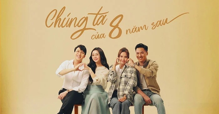 "Chúng ta của 8 năm sau" bước ra phần 2 với dàn cast mới gồm Mạnh Trường, Huyền Lizzie, Quỳnh Kool, Bê Trần.