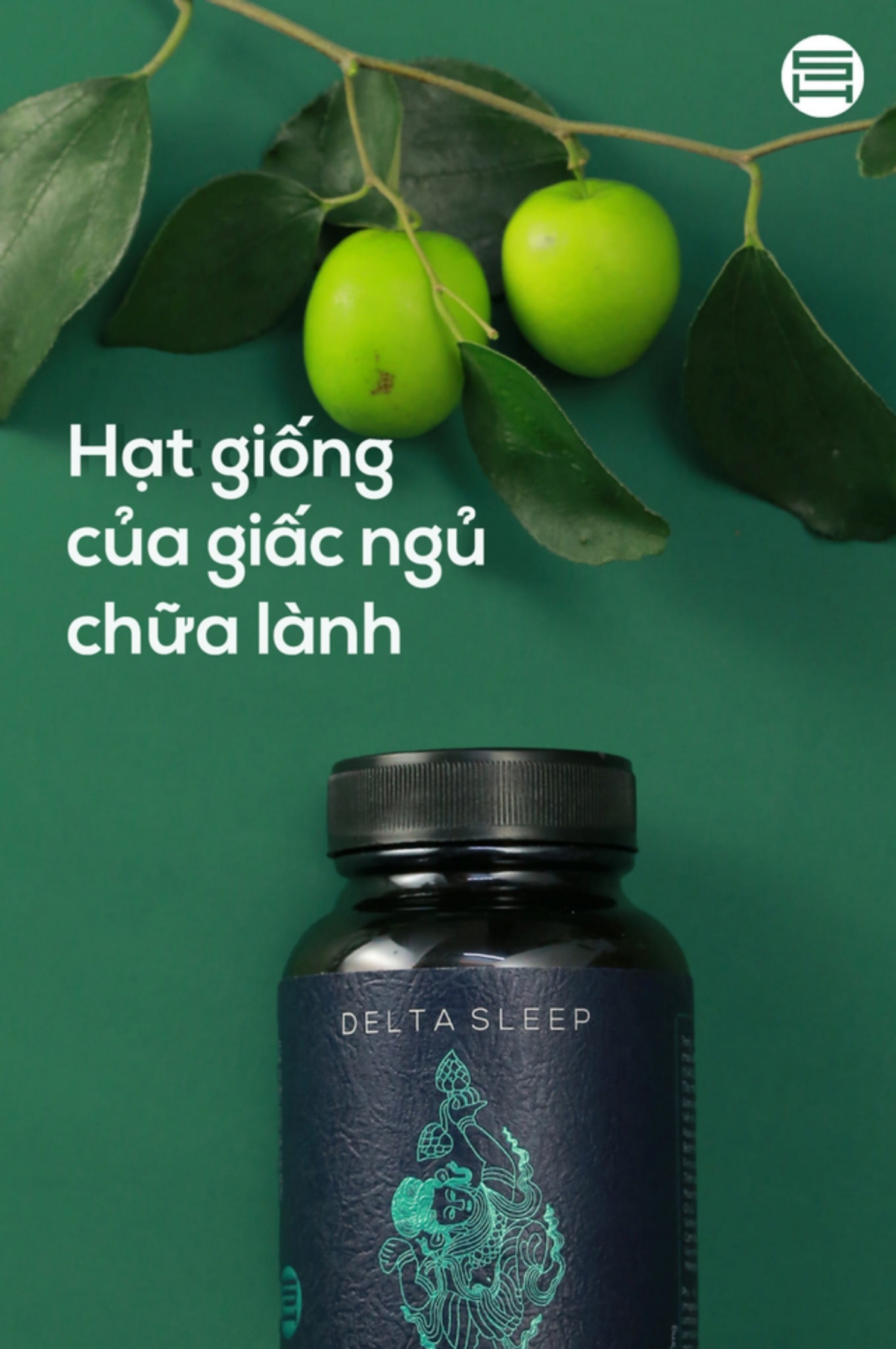 Delta Sleep, viên uống chăm sóc giấc ngủ kết hợp ưu điểm của Đông y và Tây y