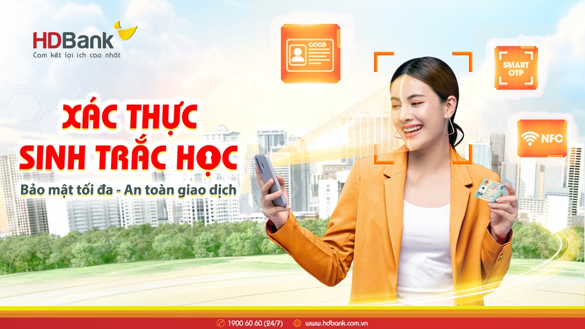 HDBank đã áp dụng hình thức bảo mật an toàn, xác thực danh tính thông qua nhận diện sinh trắc học vân tay, khuôn mặt trên kênh chuyển tiền qua ứng dụng điện thoại