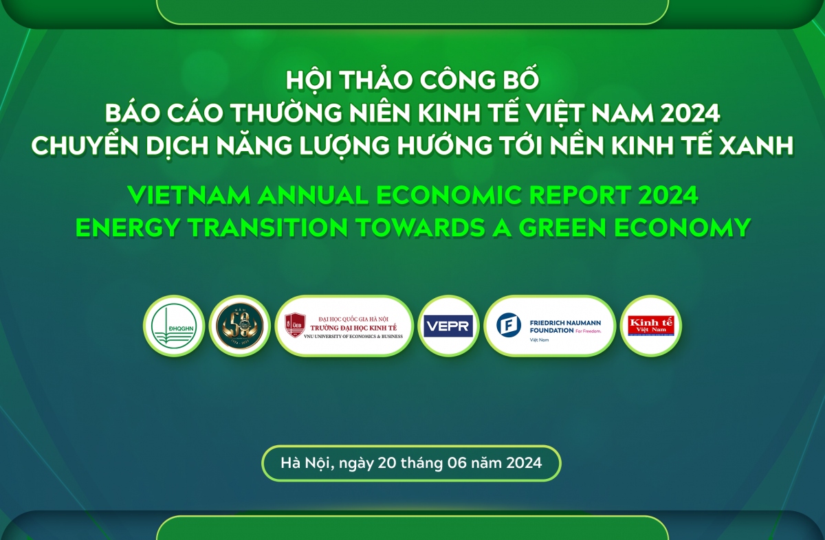 Hội thảo công bố Báo cáo Thường niên Kinh tế Việt Nam 2024 với chủ đề “Chuyển dịch năng lượng hướng tới nền kinh tế xanh”