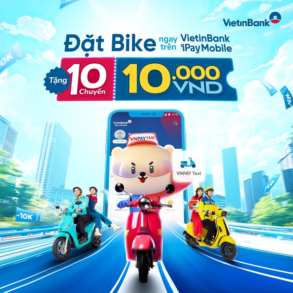 Đồng giá chỉ 10.000 đồng khi đặt Bike trên VietinBank iPay Mobile.