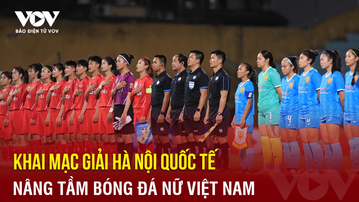 Chiều ngày 3/10, lễ khai mạc Giải bóng đá nữ Quốc tế Hà Nội Cup T&T Group 2024 được diễn ra trên sân vận động Hàng Đẫy.