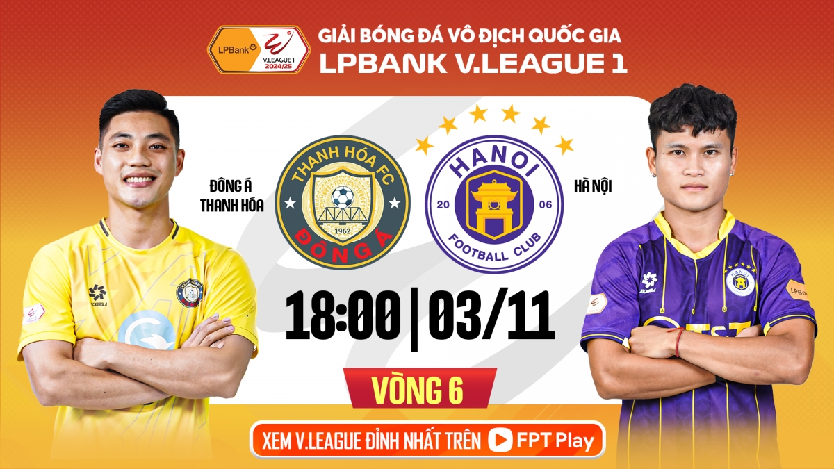 Thanh Hóa đại chiến Hà Nội FC trên sân nhà.