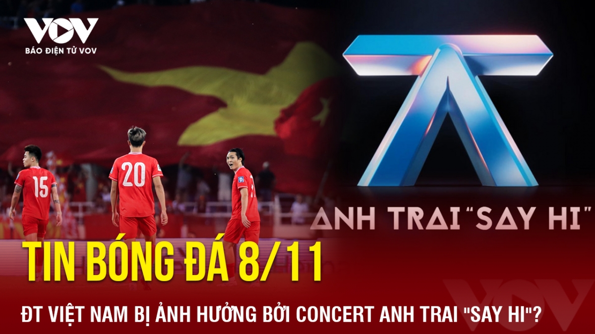 Tin bóng đá 8/11, do sân vận động Mỹ Đình bận phục vụ concert Anh trai “say hi” vào ngày 7/12 tới, nên ĐT Việt Nam có thể phải tìm sân nhà khác cho ASEAN Cup 2024.