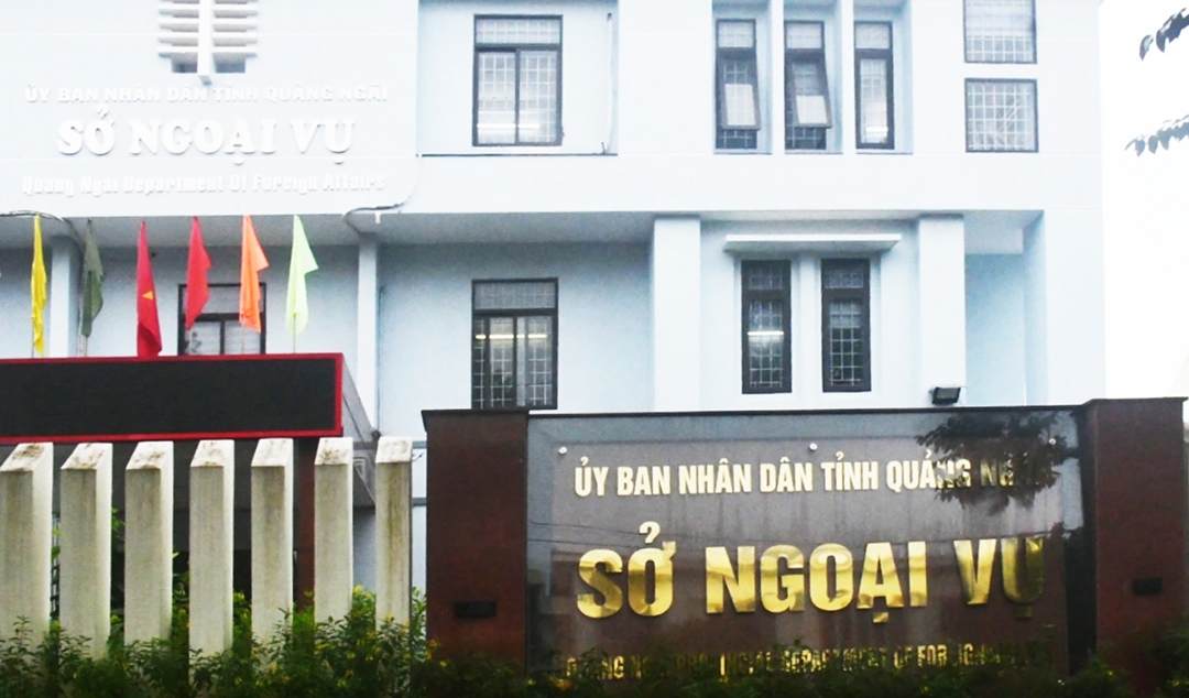 Kết thúc hoạt động Sở Ngoại vụ, sáp nhập vào Văn phòng UBND tỉnh Quảng Ngãi