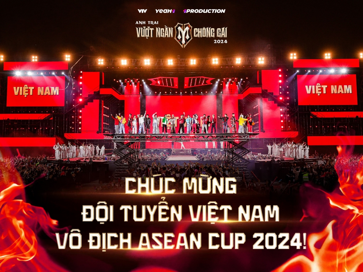 Chương trình Anh trai vượt ngàn chông gai gửi lời chúc mừng tới đội tuyển Việt Nam vô địch ASEAN Cup 2024