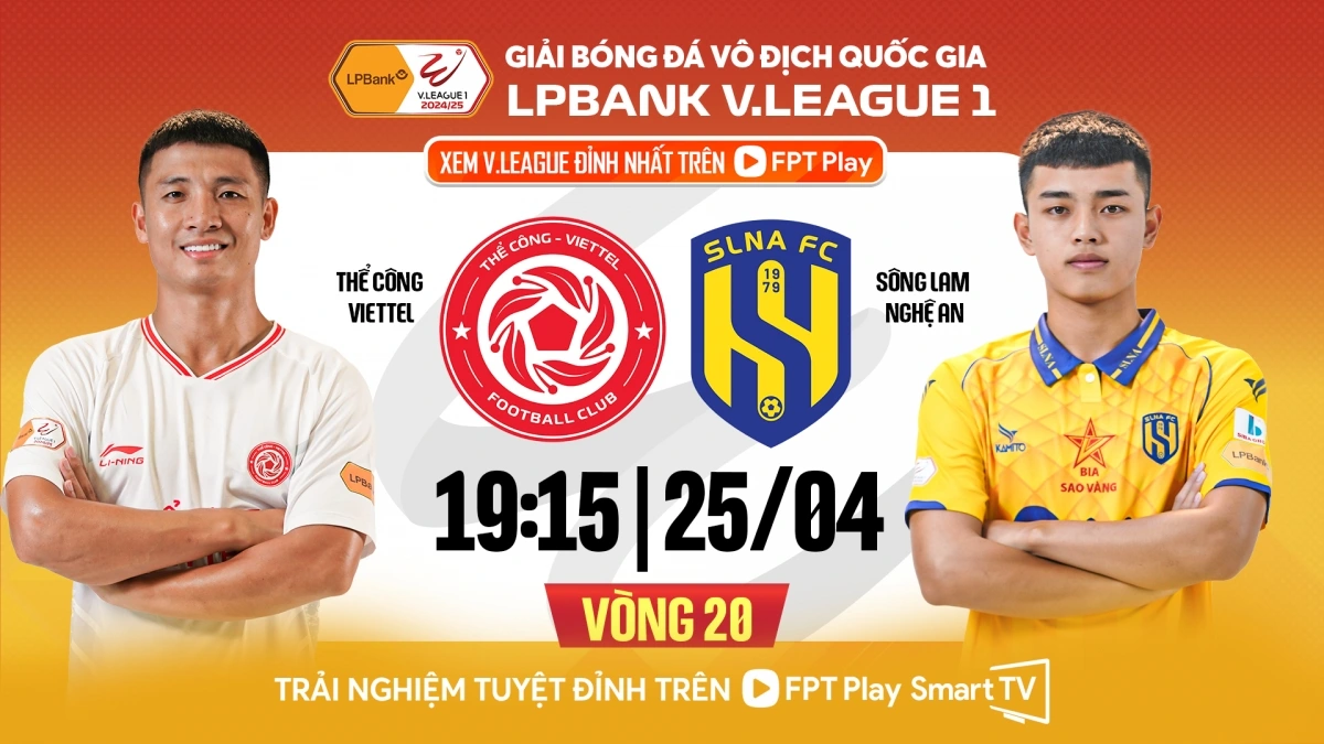 Thể Công Viettel chạm trán SLNA vào lúc 19h15 tối nay 25/4.