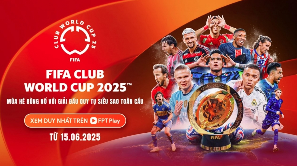 FPT Play will air all 63 matches of the the FIFA Club World Cup 2025™ across its multi-platform system.