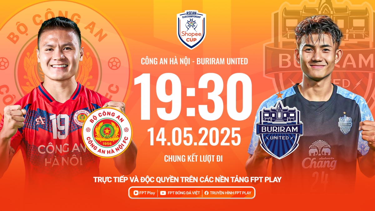 Trận đấu giữa CAHN với Buriram diễn ra vào lúc 19h30 tối nay 14/5.