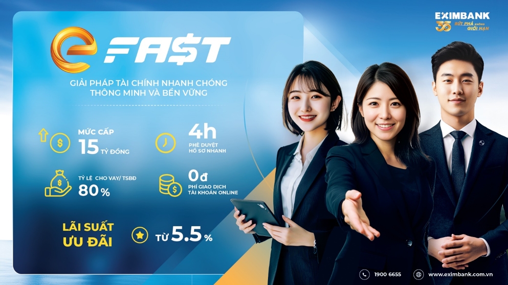 EFast từ Eximbank là giải pháp tài chính toàn diện giúp các doanh nghiệp SME động dòng tiền, linh hoạt trong vận hành
