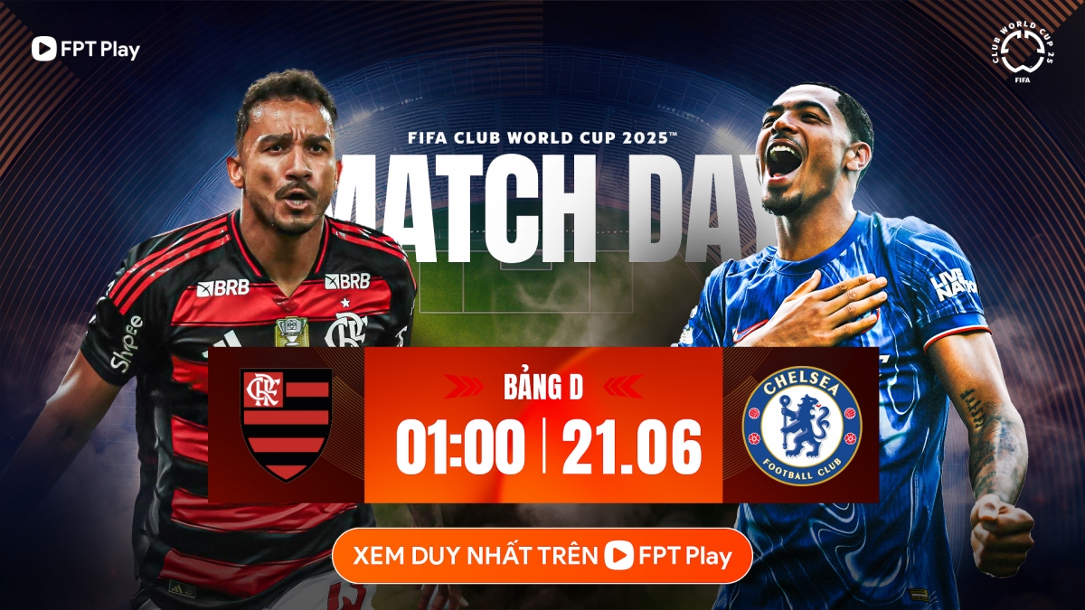 Trận đấu giữa Flamengo và Chelsea định đoạt ngôi đầu bảng D.