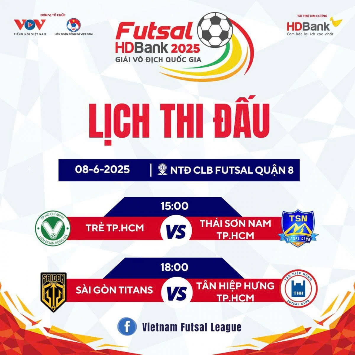 Lịch thi đấu futsal ngày 8/6.