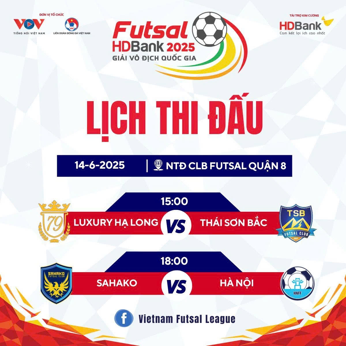 Lịch thi đấu futsal ngày 14/6.
