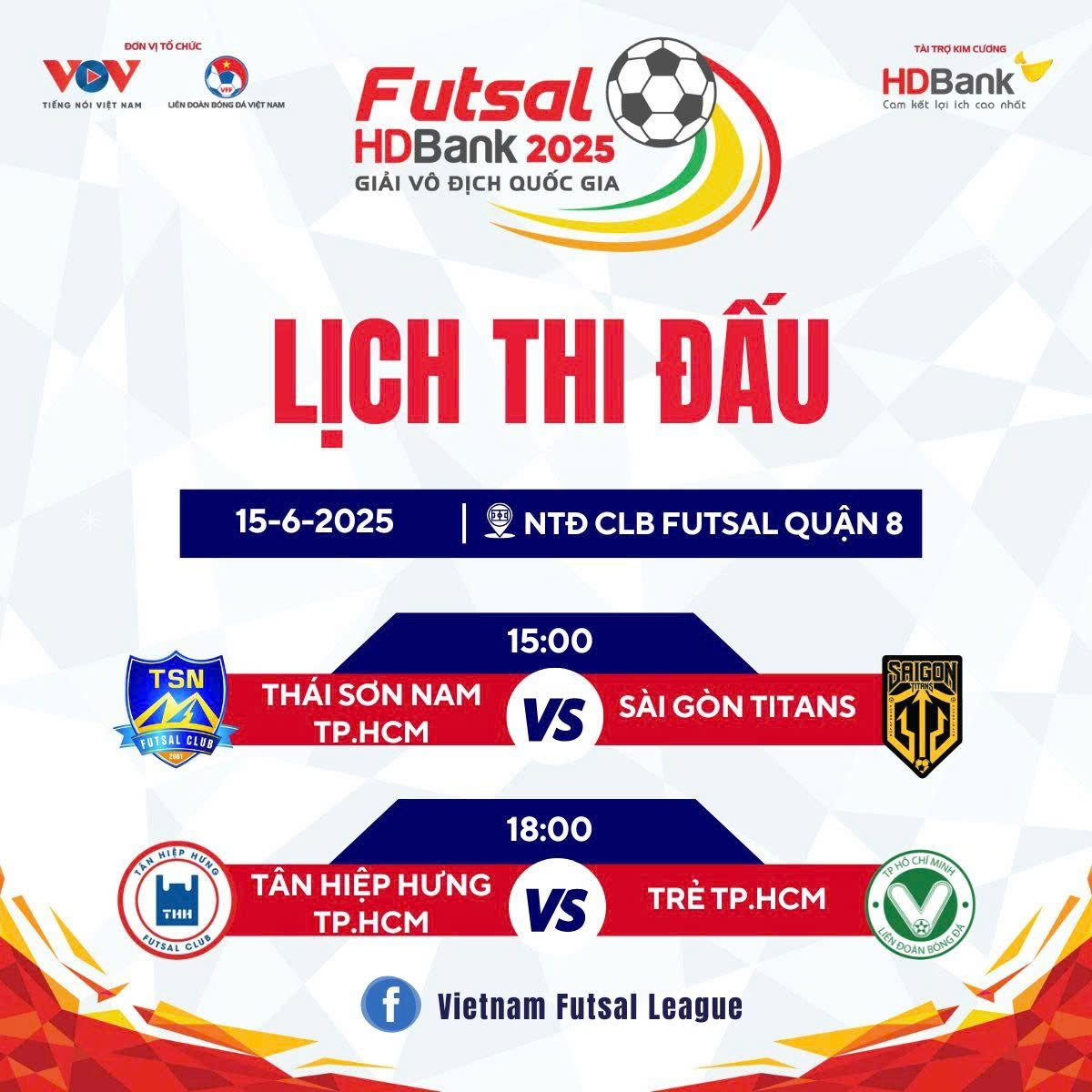 Lịch thi đấu futsal ngày 15/6.