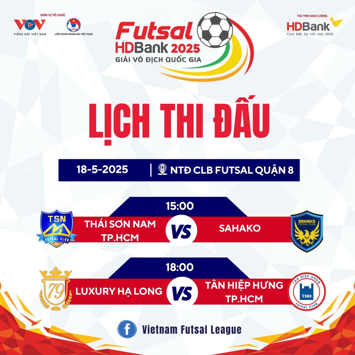 Lịch thi đấu và trực tiếp Giải Futsal HDBank VĐQG 2025 ngày 18/5