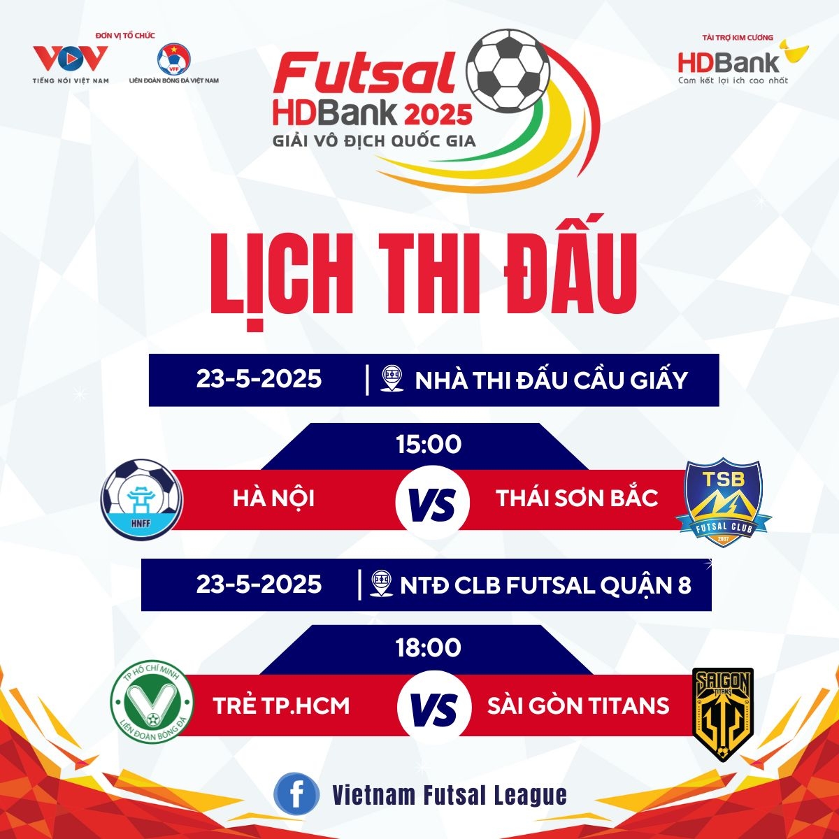 Lịch thi đấu và trực tiếp Giải Futsal HDBank VĐQG 2025 ngày 23/5