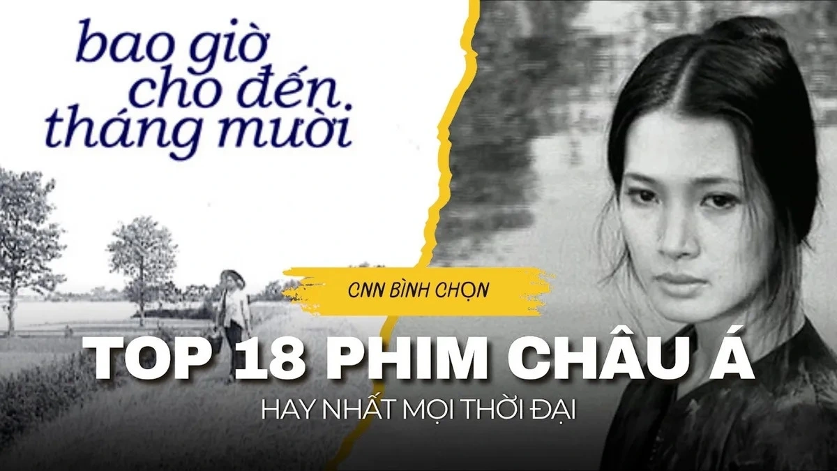 Phim "Bao giờ cho đến tháng Mười" do NSND Đặng Nhật Minh làm đạo diễn được bình chọn là một trong những bộ phim kinh điển của nền điện ảnh Việt Nam. Ngày 15/9/2008, CNN đánh giá "Bao giờ cho đến tháng Mười" là một trong 18 bộ phim châu Á xuất sắc nhất mọi thời đại. (Ảnh: vtv.vn)