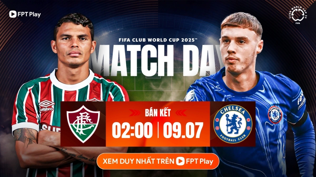 Trận bán kết FIFA Club World Cup 2025™ giữa Fluminense với Chelsea được dự đoán hấp dẫn.