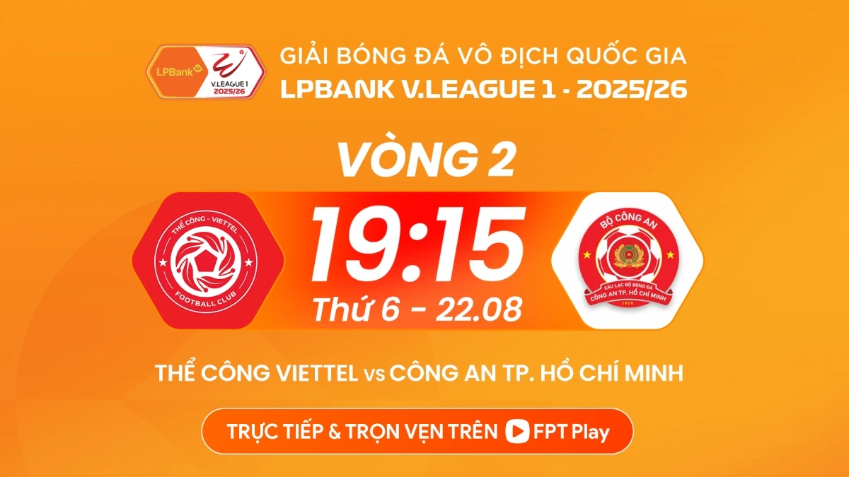 Thể Công Viettel sẽ có màn chạm trán CA TP.HCM tại vòng 2 V-League 2025/2026.