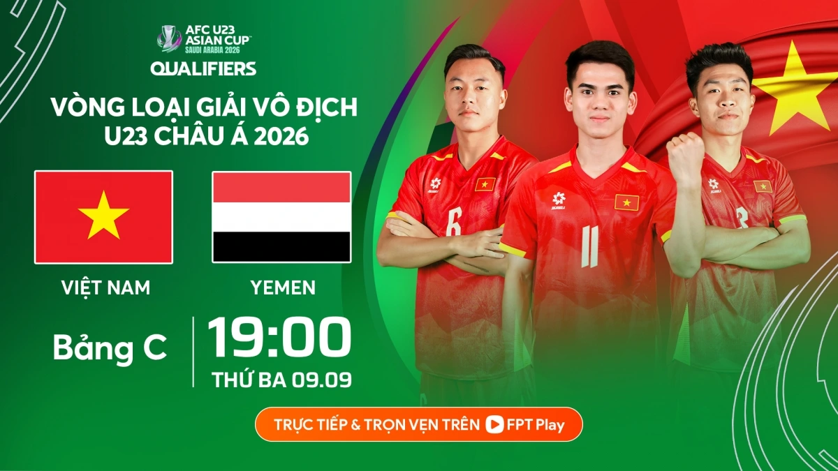 Trận đấu giữa U23 Việt Nam vs U23 Yemen diễn ra vào lúc 19h hôm nay 9/9 trên sân Việt Trì (Phú Thọ).