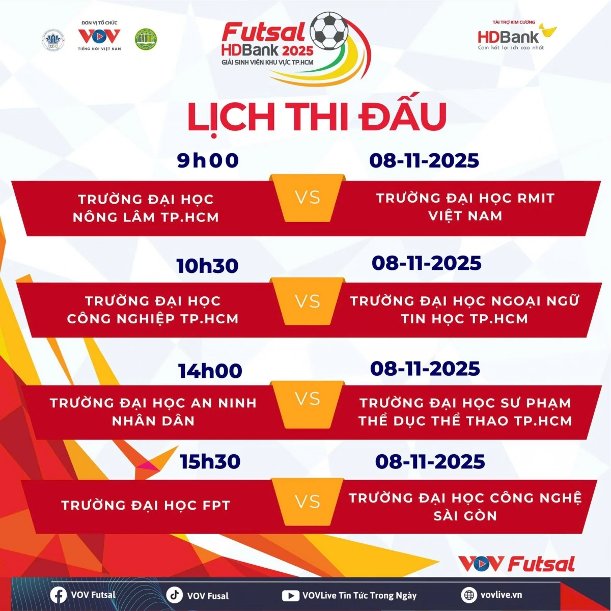 Lịch thi đấu giải Futsal HDBank Sinh viên 2025 hôm nay 8/11.