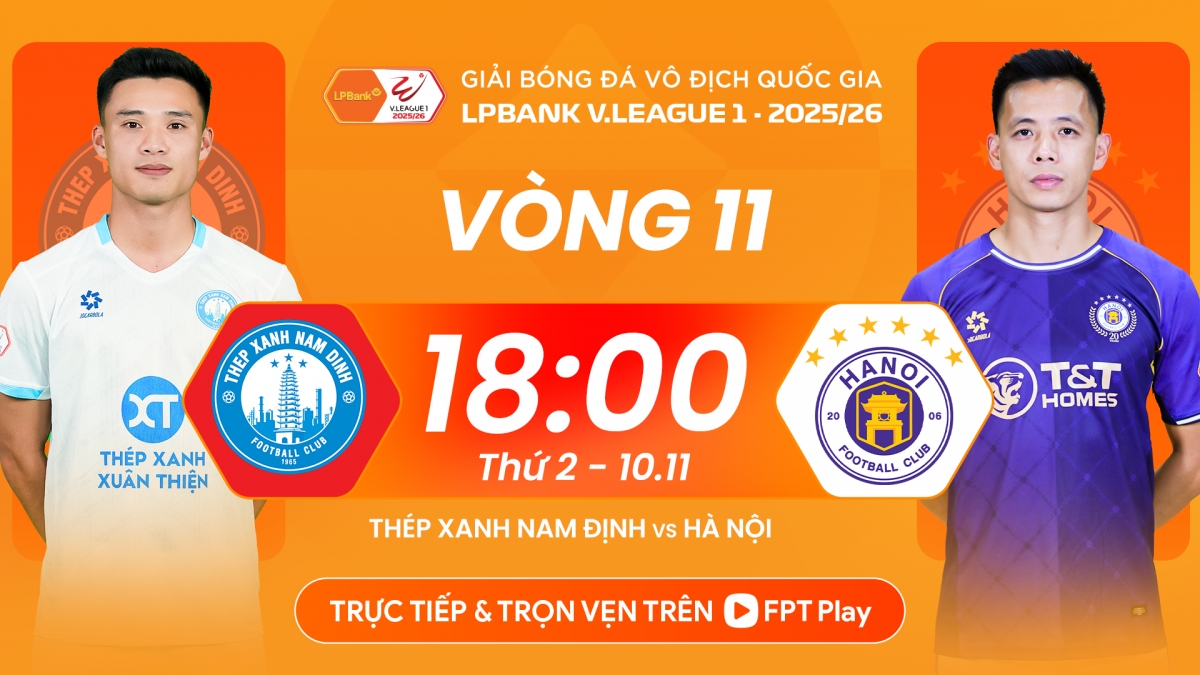 Nam Định đại chiến Hà Nội FC ở vòng 11 V-League 2025/2026.