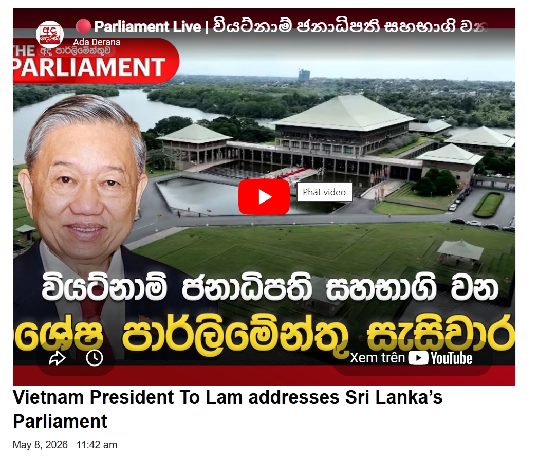quoc_hoi_va_truyen_thong_sri_lanka_dua_tin_truc_tiep_nhieu_hoat_dong_cua_tong_bi_thu_chu_tich_nuoc_to_lam.png