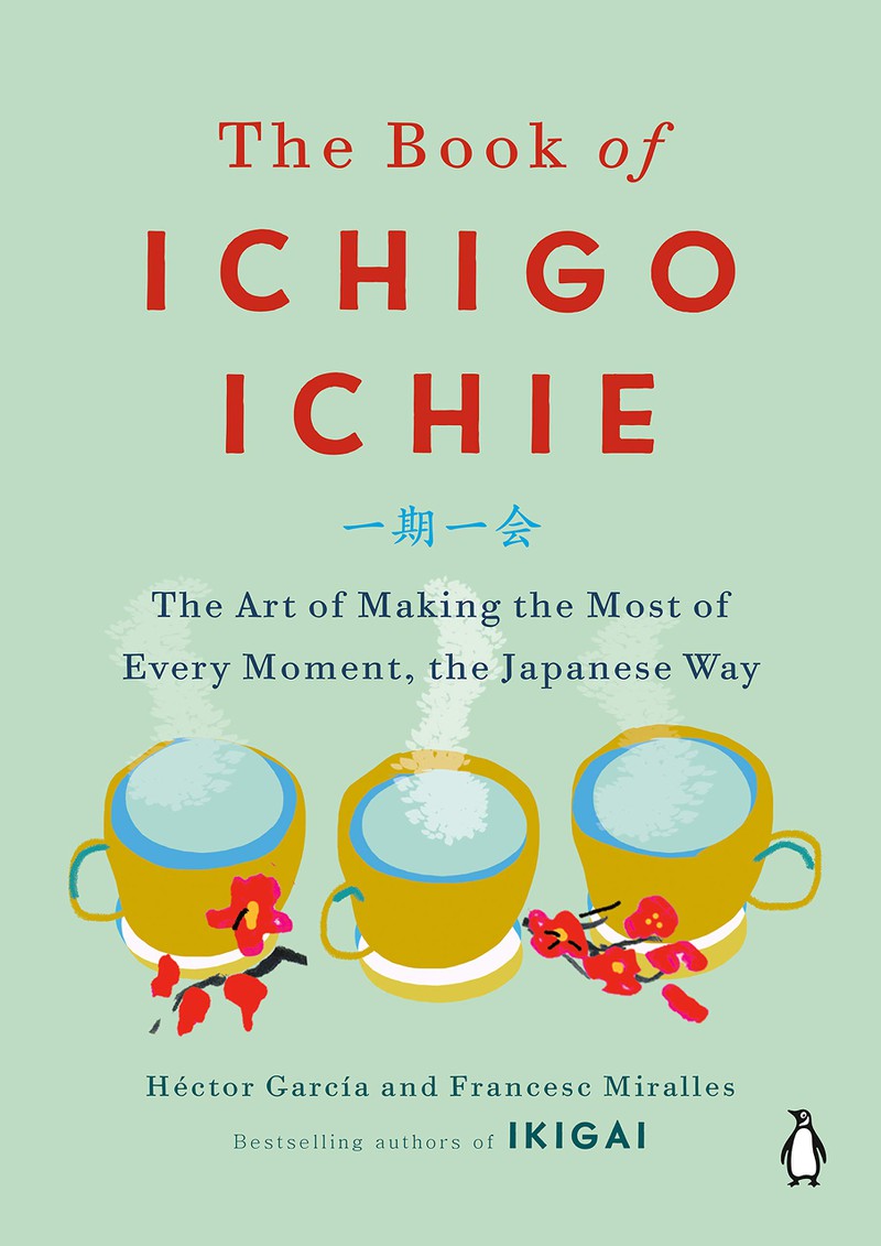 ichigo ichie - bi quyet song hanh phuc cua nguoi nhat hinh 1
